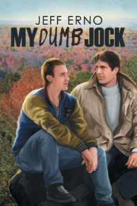My Dumb Jock Volume 6 (Dumb Jock)