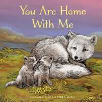 You Are Home with Me -- Hardback