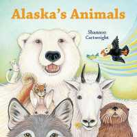 Alaska's Animals (Paws IV) （Board Book）