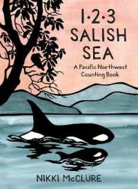 1, 2, 3 Salish Sea : A Pacific Northwest Counting Book