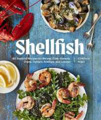 Shellfish : Recipes with the Fresh Taste of the Sea