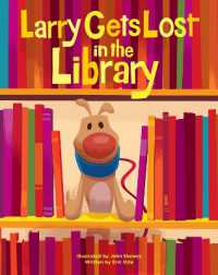 Larry Gets Lost in the Library (Larry Gets Lost)