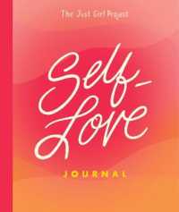 The Just Girl Project Self-Love Journal (The Just Girl Project)