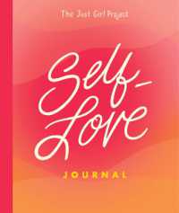 The Just Girl Project Self-Love Journal (The Just Girl Project)
