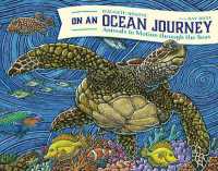 On an Ocean Journey : Animals in Motion through the Seas