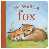 If I Were a Fox （Board Book）