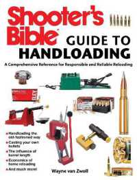 Shooter's Bible Guide to Handloading : A Comprehensive Reference for Responsible and Reliable Reloading
