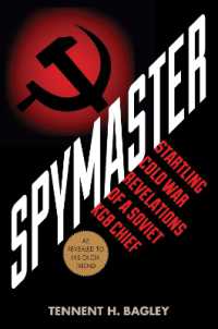 Spymaster : Startling Cold War Revelations of a Soviet KGB Chief