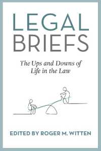 Legal Briefs : The Ups and Downs of Life in the Law