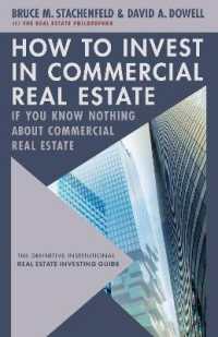 How to Invest in Commercial Real Estate if You Know Nothing about Commercial Real Estate : The Definitive Institutional Real Estate Investing Guide