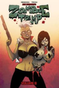 Zombie Tramp Volume 8 : Pimps, Ho's and Hocus Pocus
