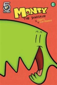 Monty the Dinosaur Volume 1