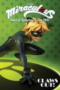 Miraculous: Tales of Ladybug and Cat Noir : Claws Out