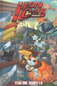 Hero Cats of Stellar City: Year One Hardcover