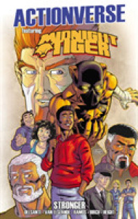 Midnight Tiger : Stronger