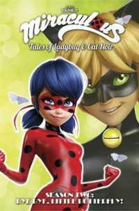 Miraculous: Tales of Ladybug and Cat Noir: Season Two - Bye Bye, Little Butterfly! (Miraculous Tales Ladybug & Cat Noir Tp S2)