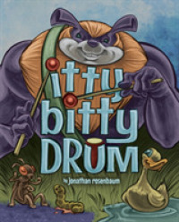 Itty Bitty Drum -- Hardback