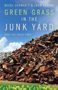 Green Grass in the Junk Yard