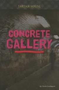 Concrete Gallery (Tartan House)