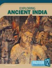 Exploring Ancient India (Exploring Ancient Civilizations) （Library Binding）