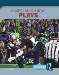 Biggest Super Bowl Plays (Best of the Super Bowl) （Library Binding）