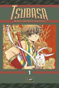 CLAMP「ツバサ -WoRLD CHRoNiCLE- ニライカナイ編」（英訳）Vol. 2<br>Tsubasa: World Chronicle 2