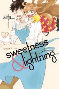 雨隠ギド「甘々と稲妻」（英訳）Vol. 1<br>Sweetness and Lightning 1