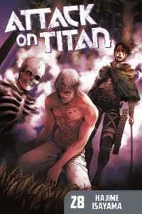 諫山創「進撃の巨人」（英訳）Vol. 28<br>Attack on Titan 28