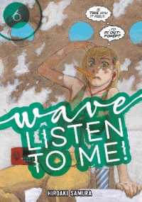 沙村広明『波よ聞いてくれ』（英訳）vol.6<br>Wave, Listen to Me! 6 (Wave, Listen to Me!)