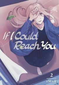 ｔＭｎＲ著『たとえとどかぬ糸だとしても』（英訳）Vol.2<br>If I Could Reach You 2
