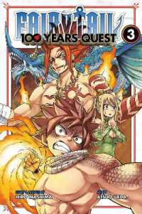 真島ヒロ／上田敦夫著『ＦＡＩＲＹ　ＴＡＩＬ　１００ＹＥＡＲＳ　ＱＵＥＳＴ』（英訳）Vol.3<br>Fairy Tail: 100 Years Quest 3