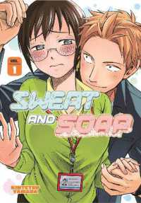 山田金鉄著『あせとせっけん』（英訳）Vol.1<br>Sweat and Soap 1