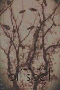 Oil Spell -- Paperback / softback
