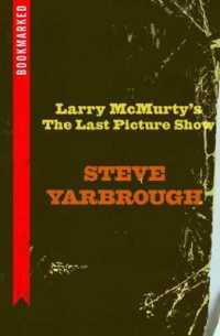 Larry McMurtry's the Last Picture Show: Bookmarked (Bookmarked)