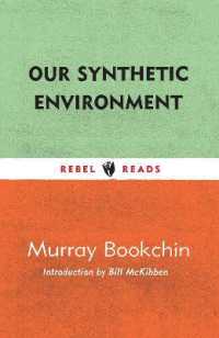 Our Synthetic Environment (Rebel Reads)
