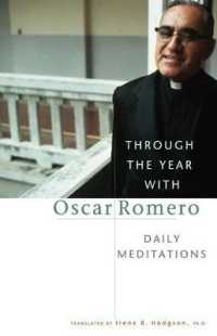 Through the Year with Oscar Romero : Daily Meditations （Reissue）