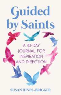 Guided by Saints : A 30-Day Journal for Inspiration and Direction