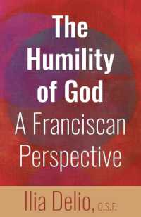 The Humility of God : A Franciscan Perspective