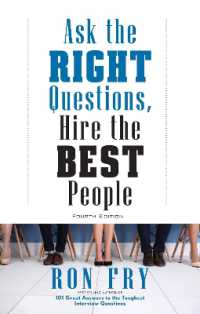 Ask the Right Questions, Hire the Best People (Ask the Right Questions, Hire the Best People) （4TH）