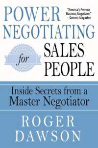 Power Negotiating for Salespeople : Inside Secrets from a Master Negotiator (Power Negotiating for Salespeople) （2ND）