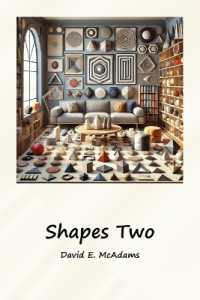 Shapes Two: A visual introduction to geometric shapes in the world (Math Books for Children")