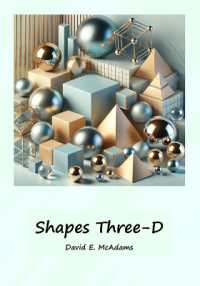 Shapes Three-D: A visual introduction to geometric shapes in the world (Math Books for Children")