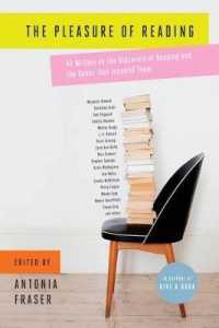 The Pleasure of Reading : 43 Writers on the Discovery of Reading and the Books That Inspired Them