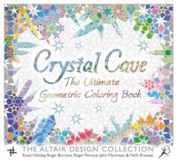 Crystal Cave Adult Coloring Book : The Ultimate Geometric Coloring Book (Wooden Books) （CLR CSM）