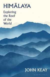Himalaya : Exploring the Roof of the World