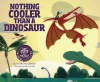 Nothing Cooler than a Dinosaur （PAP/COM RE）