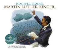 Peaceful Leader : Martin Luther King Jr. （PAP/COM RE）