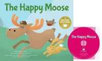 The Happy Moose (Me, My Friends, My Community: Songs and Emotions) （PAP/COM）