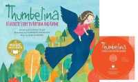 Thumbelina : A Favorite Story in Rhythm and Rhyme (Fairy Tale Tunes) （LIB/COM）