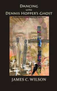 Dancing with Dennis Hopper's Ghost (hardcover): A Fernando Lopez Santa Fe Mystery
